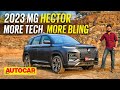 2023 MG Hector review - More bling, more tech | First Drive | Autocar India