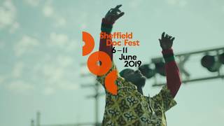 2019 Sheffield Doc/Fest Trailer