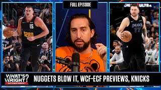 Nugget Blow Game 7, Knicks Injuries Pile Up & Mavs vs Timberwolves Preview  | Wh