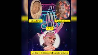 Makha Tirera Avec Yougoudou Darame Dedicace A Kassimou Fanta Soukouna