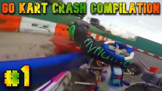 Go Kart Crash \u0026 Fails Compilation #1