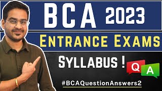 💥BCA Entrance Exams Syllabus 2023? 🤩 BCA Admissions Possible After 12th Drop? #BCAQuestionsAnswers 2