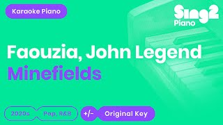 Faouzia, John Legend - Minefields (Karaoke Piano)