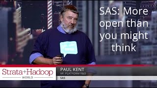 SAS: More open than you might think - Paul Kent (SAS)