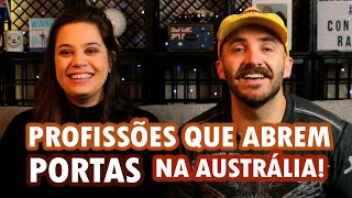 ÁREAS EM DEMANDA NA AUSTRÁLIA • Oi Austrália