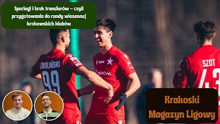 KRAKOSKI MAGAZYN LIGOWY #57 | WISŁA w Larze, CRACOVIA w Belek - czyli ciężka praca w Turcji