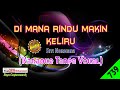 Di Mana Rindu Makin Keliru by Siti Nordiana [Original Audio-HQ] | Karaoke Tanpa Vokal