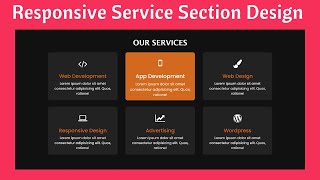 Responsive Services Section Using HTML & CSS | Services Section Design With HTML and CSS