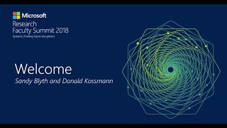 Faculty Summit 2018: Welcome and Introduction
