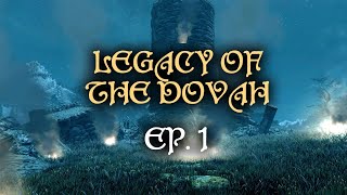 Skyrim - Legacy of the Dovah - Episode 1