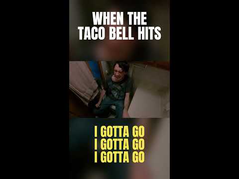 WHEN YOU EAT TOO MUCH TACO BELL! #shorts #funny - YouTube