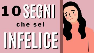 10 segni che sei infelice