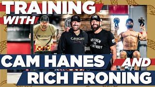 Training with Cam Hanes and Rich Froning