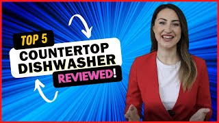 Best Countertop Dishwasher in 2022 👇 Top 5 Reviewed!