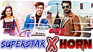 Neha Kakkar & Vibhor Parashar X Sarmad Qadeer | Superstar X Horn (Mashup) | DJ Nomi
