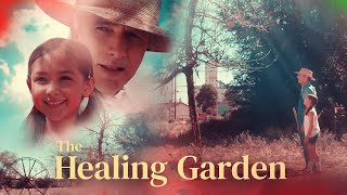 Healing Garden - Full Movie | Great! Hope