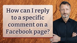 How can I reply to a specific comment on a Facebook page?