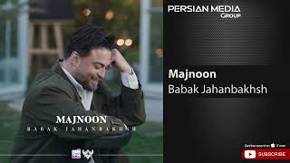 Babak Jahanbakhsh - Majnoon ( بابک جهانبخش - مجنون )