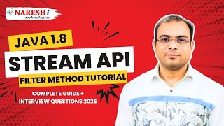 Java Stream API Filter Method Tutorial | Complete Guide + Interview Questions 2025 | Naresh IT