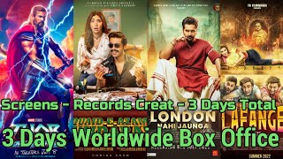 London Nahi Jaunga , Quaid e Azam Zindabad , Lafangey , thor 4 - 3 Days Box Office Collection
