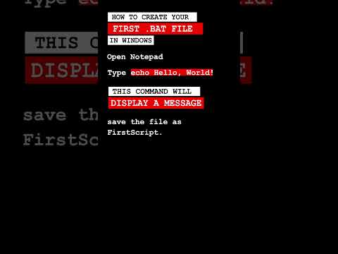 How to Create Your First .BAT File in Windows