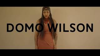 I Wanna Be Me -Domo Wilson