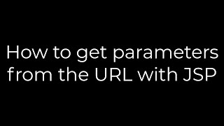 Java :How to get parameters from the URL with JSP(5solution)