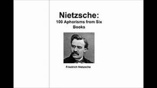 Nietzsche - Selected Aphorisms - Part 2 - From \