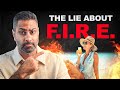 The Problem with the “FIRE” Movement
