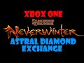 Neverwinter Xbox One - Astral Diamond Exchange Neverwinter Xbox One - Astral Diamond Exchange