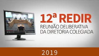 12ª Reunião Deliberativa da Diretoria