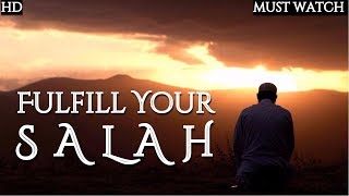 Fulfill Your Salah | POWERFUL SALAH MOTIVATION | Mufti Menk
