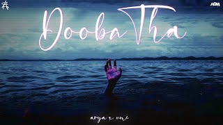DOOBA THA | ARYA X VNI |  MUSIC  | AMAR ALBUM
