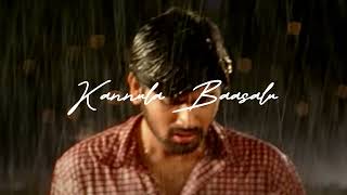 Kannula Baasalu Theliyavule (Slowed Reverb) || 7/G Brindavan Colony || Ravi Krishna, Sonia Agarwal