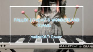 【あんスタ】「FALLIN' LOVE=IT'S WONDERLAND」弾いてみた【malletKAT】