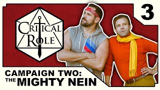 The Midnight Chase  Critical Role The Mighty Nein  Episode 3