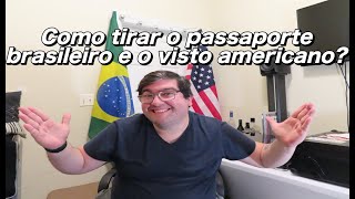 Como tirar o passaporte brasileiro e o visto americano ??? Passo a Passo e facil!