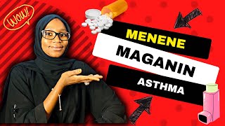 Menene Maganin Asthma (Asma)