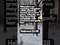 ENCOURAGING BIBLE VERSE | Hebrews 12:28  #jesus #shorts #bible #grace