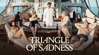 Triangle of Sadness - Official Trailer