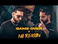 GAME OVER X NO REASON - Karan Aujla, Parmish Verma & GD 47 | Prod. By Ether