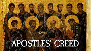 A Moment in History: The Apostle's Creed
