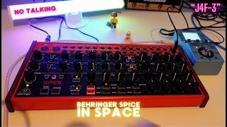 Drifting Through Space: Behringer Spice Meets MS-70CDR” 🌌✨#jamuary2025