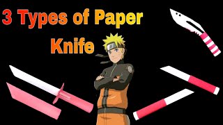3 tupe paper knife/ katar/ how to make paper weapon/ paper dagger/paper kunai/3 cool paper knife
