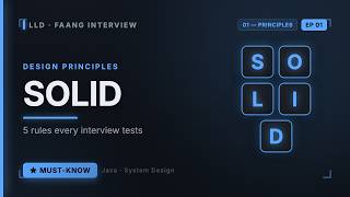 SOLID Principles in Java | Low Level Design Interview Prep