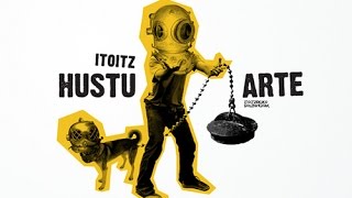 Hasta vaciar Itoiz (Itoitz hustu arte, 2008)