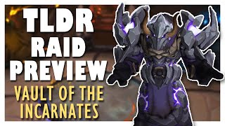 TLDR Vault of the Incarnates RAID PREVIEW #2 | WoW Dragonflight