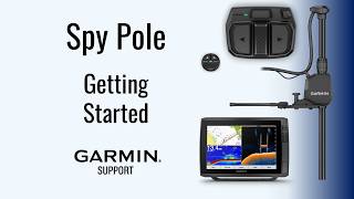 Spy Pole | Getting Started | Garmin Support