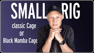 Comparing Camera Cages: Small Rig Classic Case vs. Black Mamba for Panasonic Lumix S5 II and S5IIx