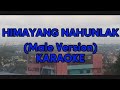 Himayang Nahunlak - Susan Fuentes | Karaoke | Male Version | Cover